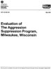 Evaluation of Aggression Suppression Program, Milwaukee, Wisconsin (Report)